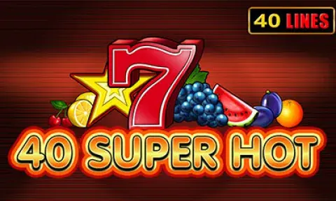 40 Super Hot